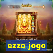 ezzo jogo